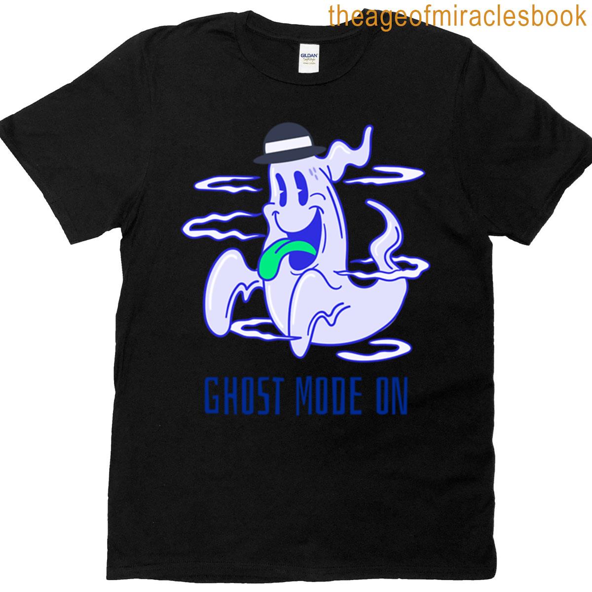 Ghost Mode On T-shirt