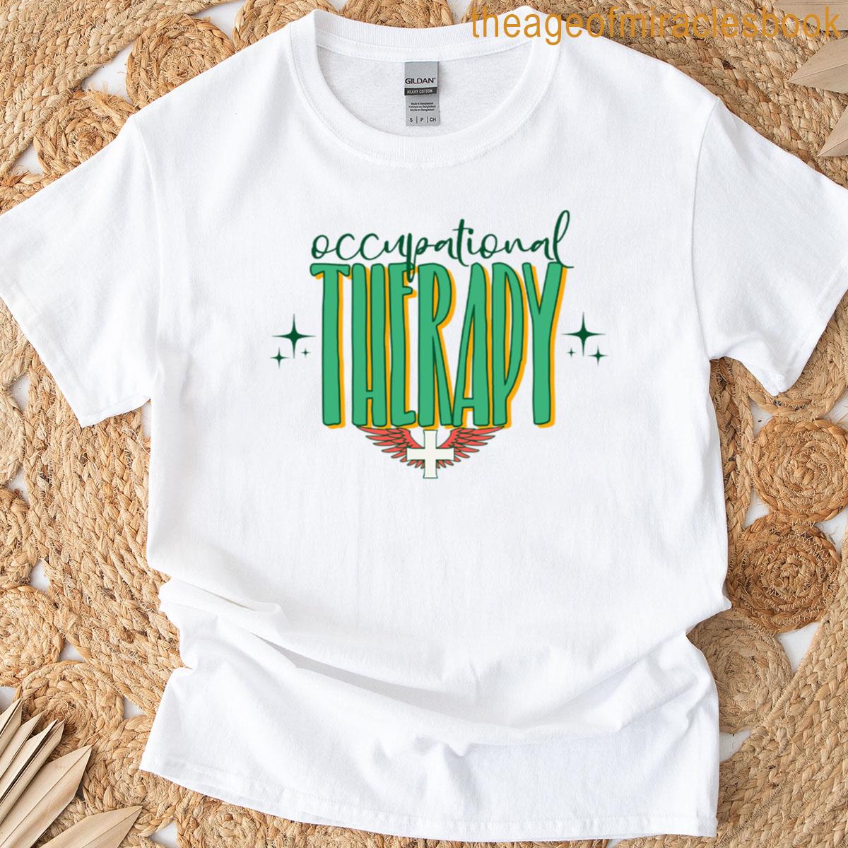 Occupational Therapy Text Based T-shirt