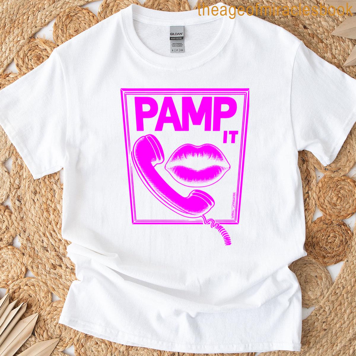 Pamp It T-shirt
