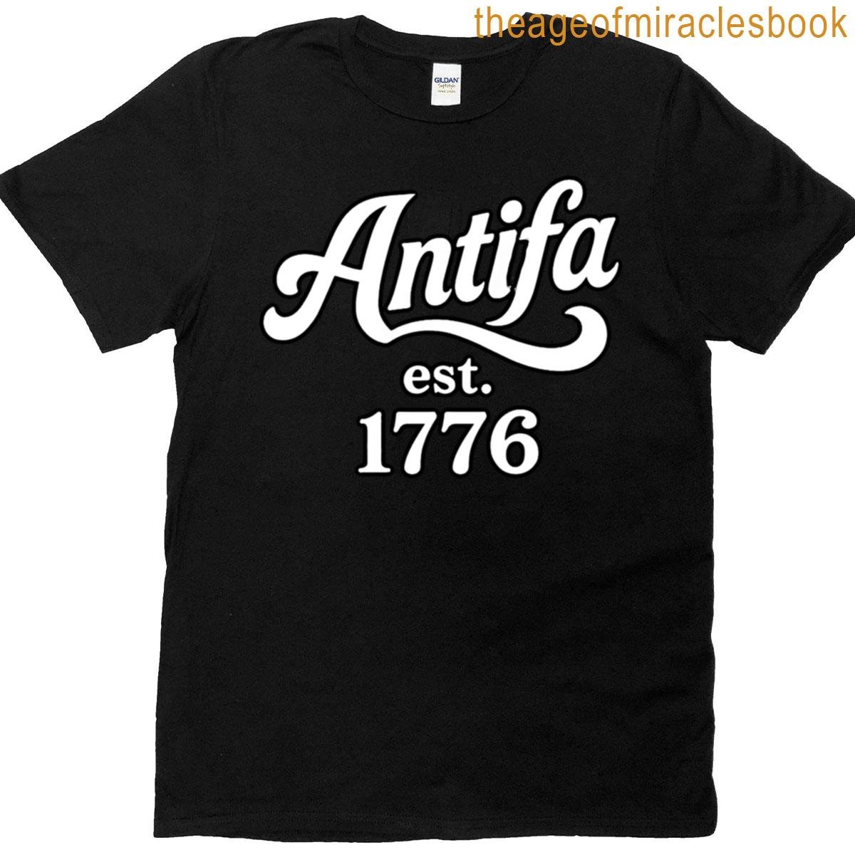Antifa Est 1776 T-shirt
