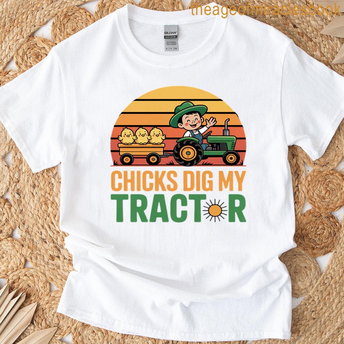 Chicks Dig My Tractor Cute Farm T-shirt