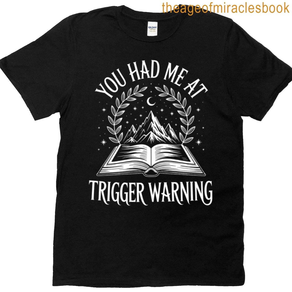 Dark Romance Trigger Warning Spicy Book T-shirt