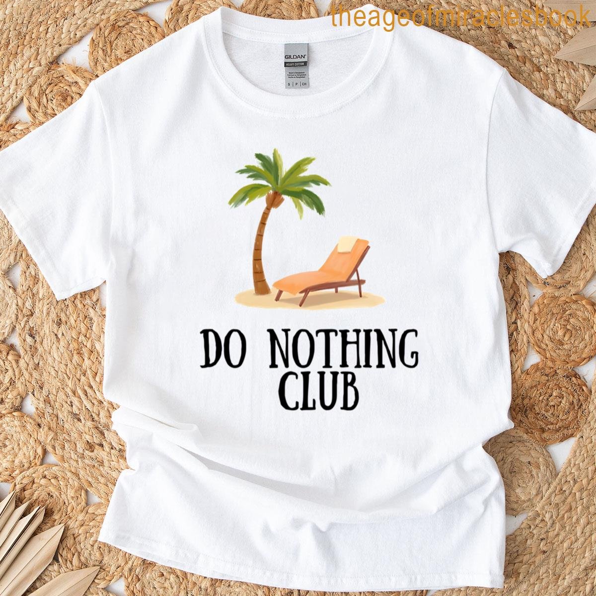 Do Nothing Club Design T-shirt