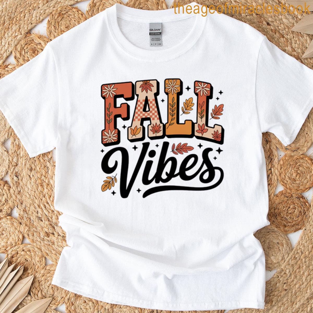 Fall Vibes T-shirt