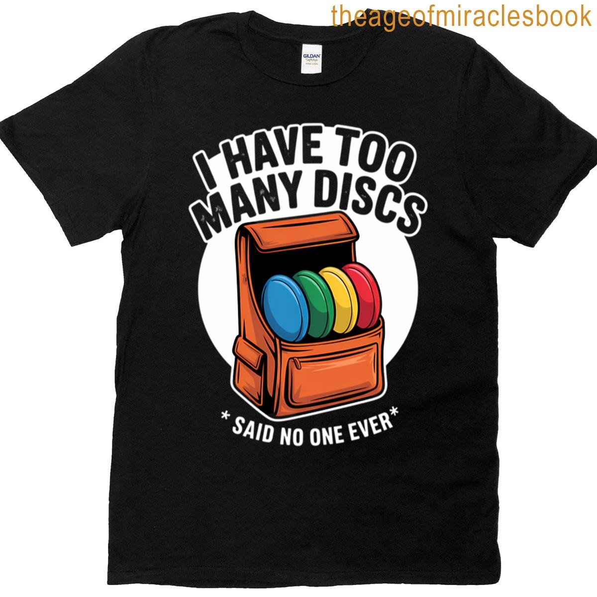 Golf Discs Fun Joke T-shirt