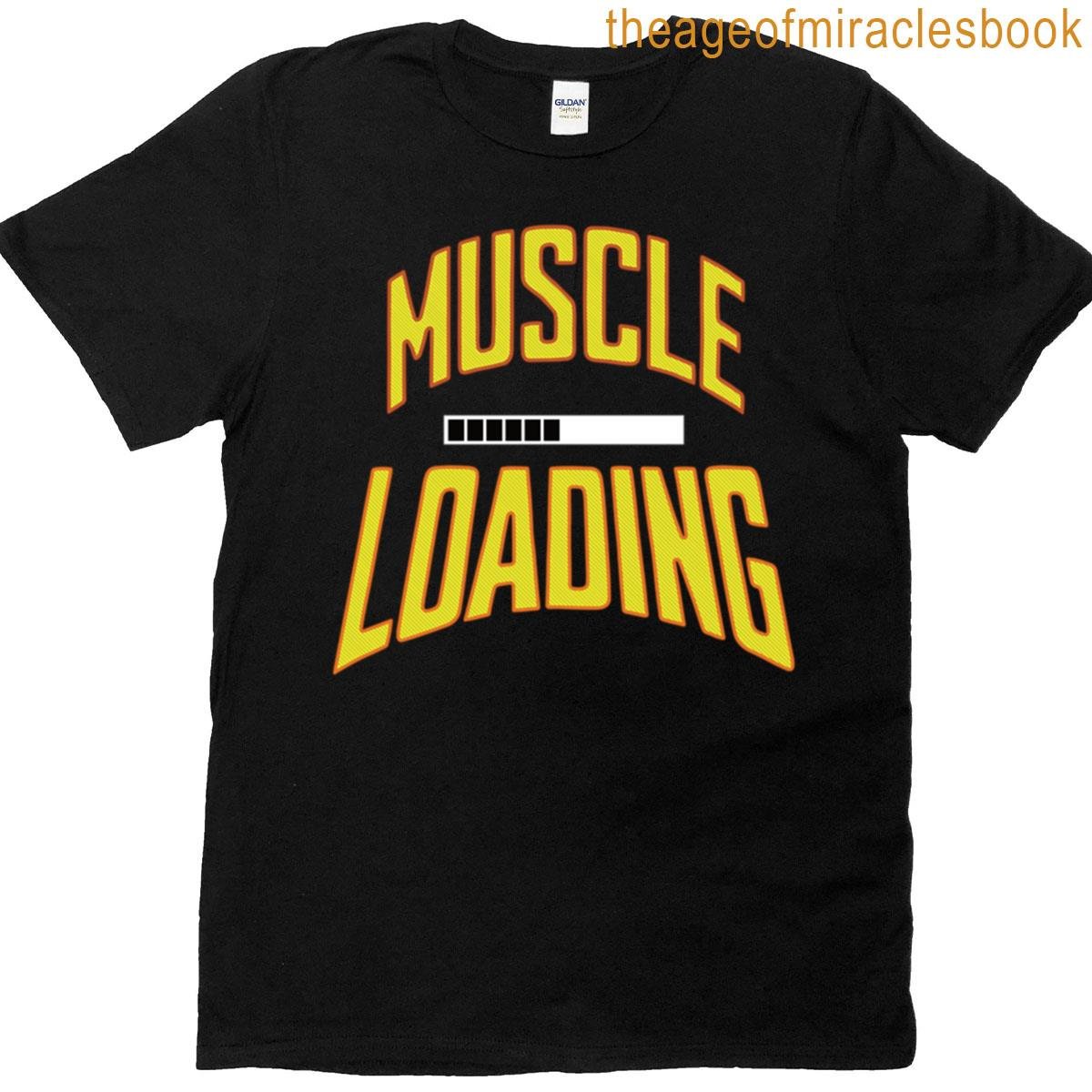 Muscle Loading Progress Bar T-shirt