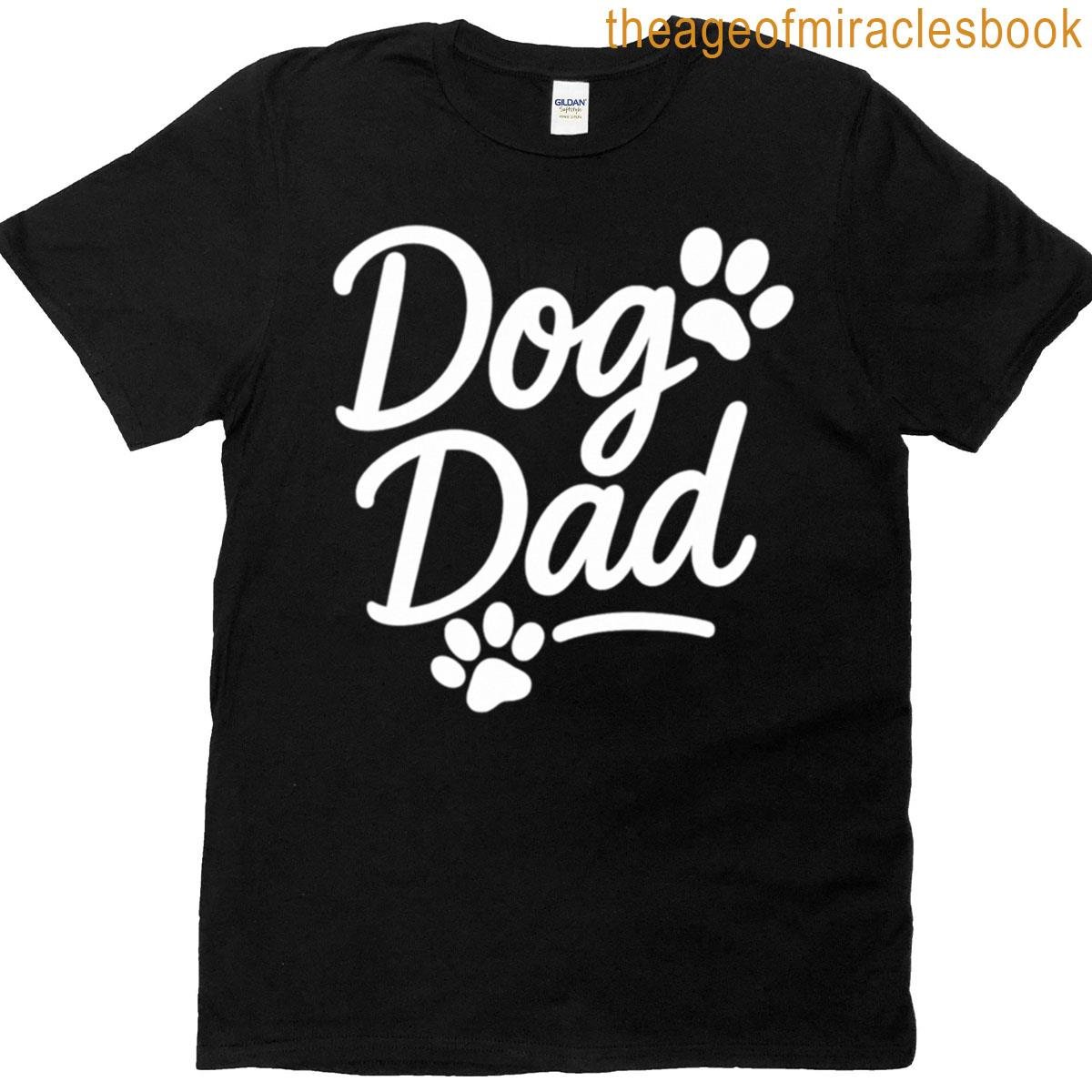 Dog Dad Funny Paw Print Script T-shirt Dog Dad Funny Paw Print Script T-shirt