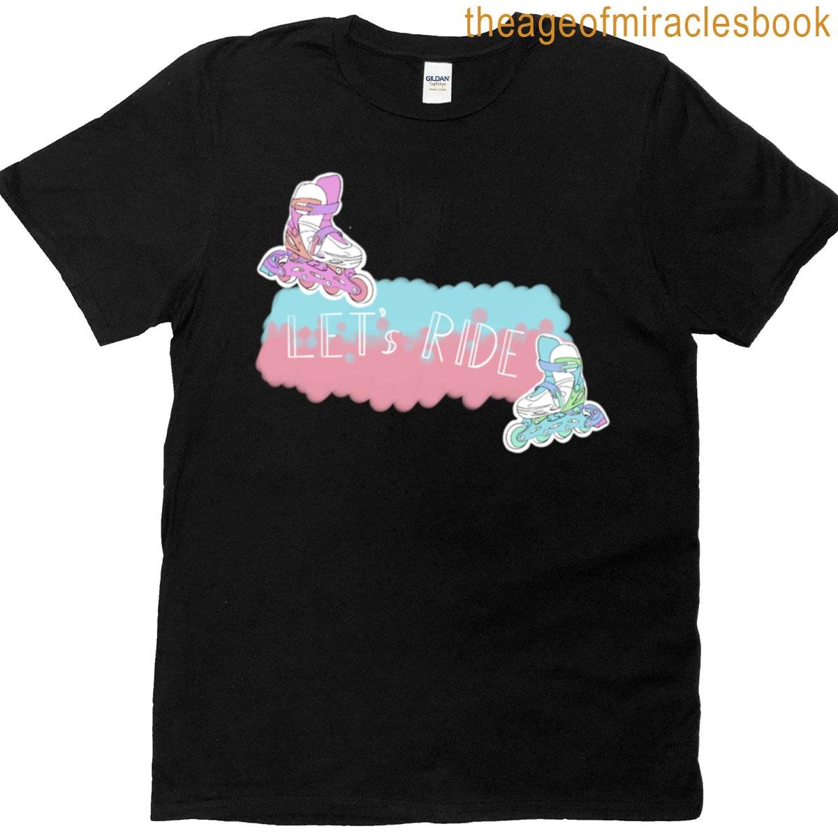 Let’s Ride T-shirt