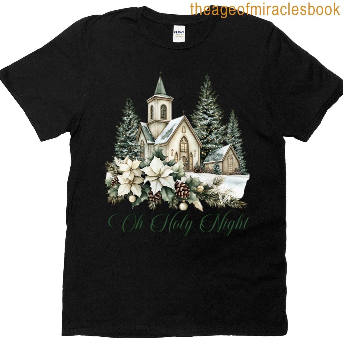 Oh Holy Night T-shirt