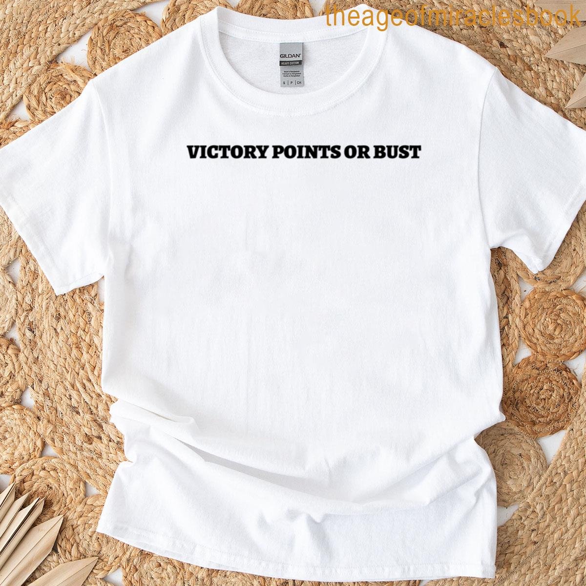 Victory Points Or Bust – Board Game Strategy T-shirt