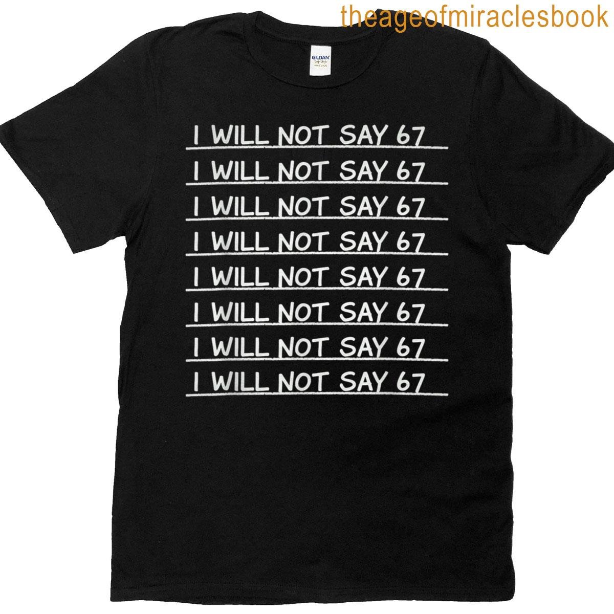 67 Write Lines School Students Teacher Meme Funny Joke T-shirt