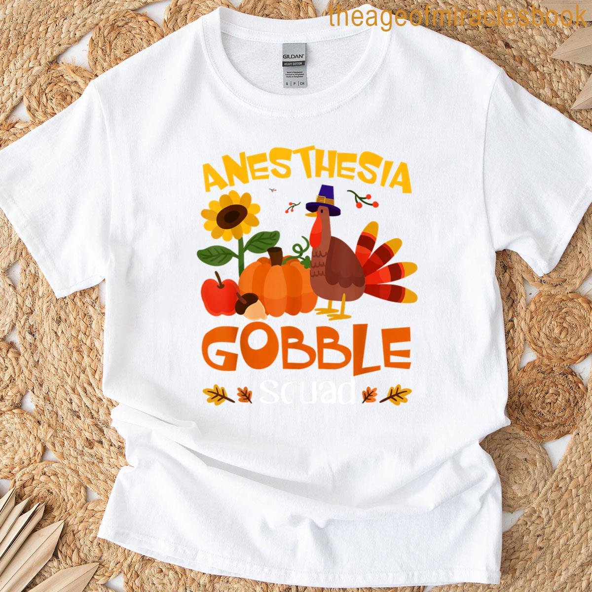 Anesthesia Gobble Squad Turkey Thanksgiving T-shirt Anesthesia Gobble Squad Turkey Thanksgiving T-shirt