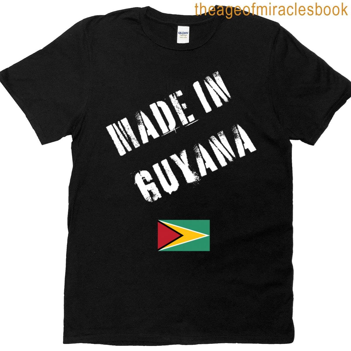 Made In Guyana With Flag Funny T-shirt