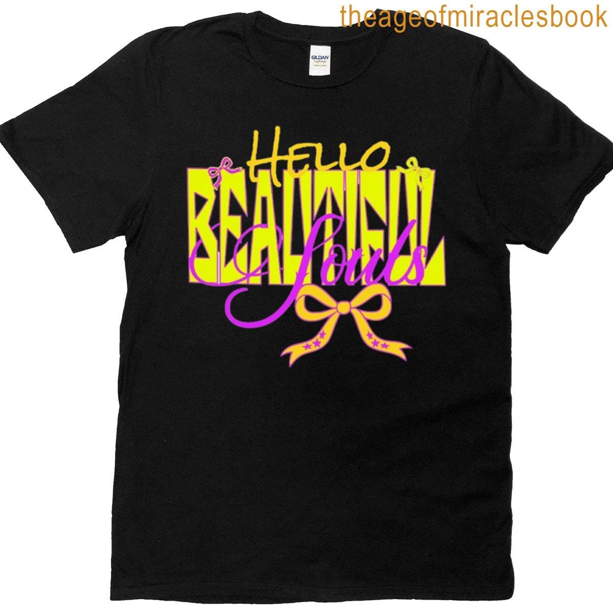 Hello Beautiful Soul Text Based T-shirt