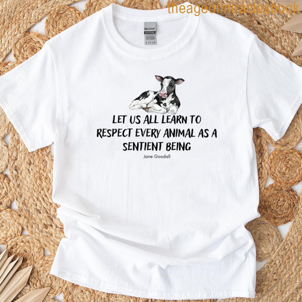 Jane Goodall Quote T-shirt