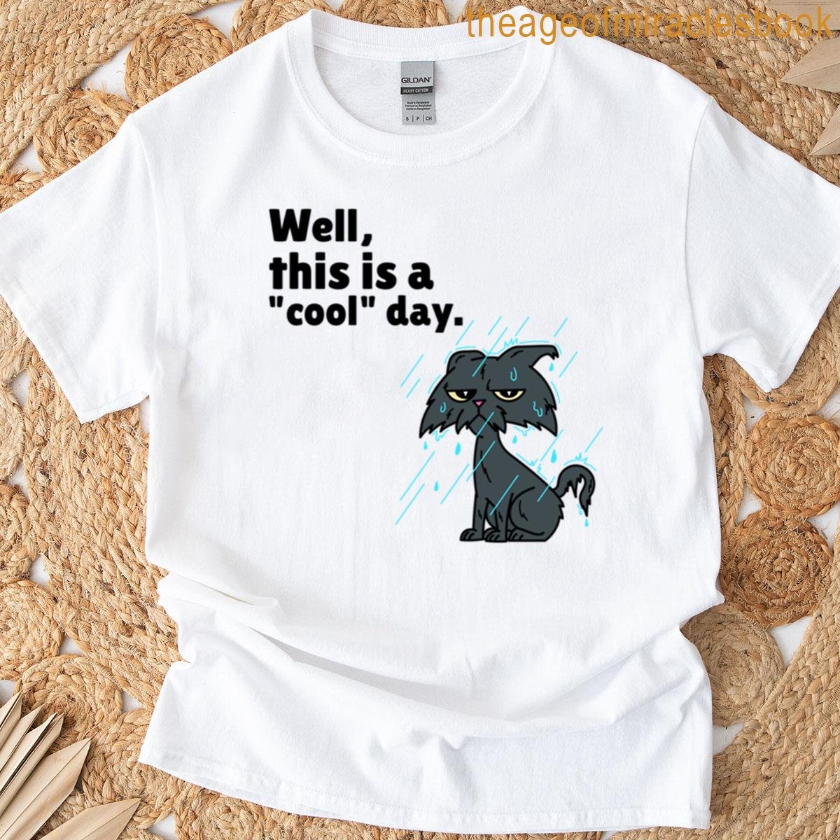 Not Impressed By The Weather T-shirt
