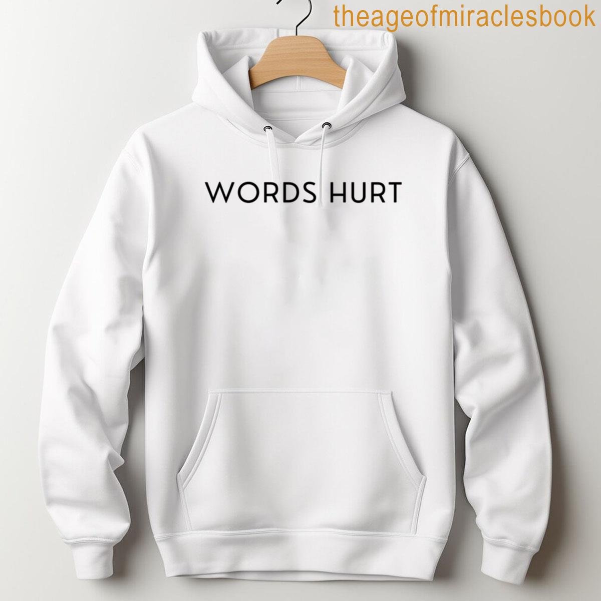 Alternative view of Words Hurt Statement T-shirt