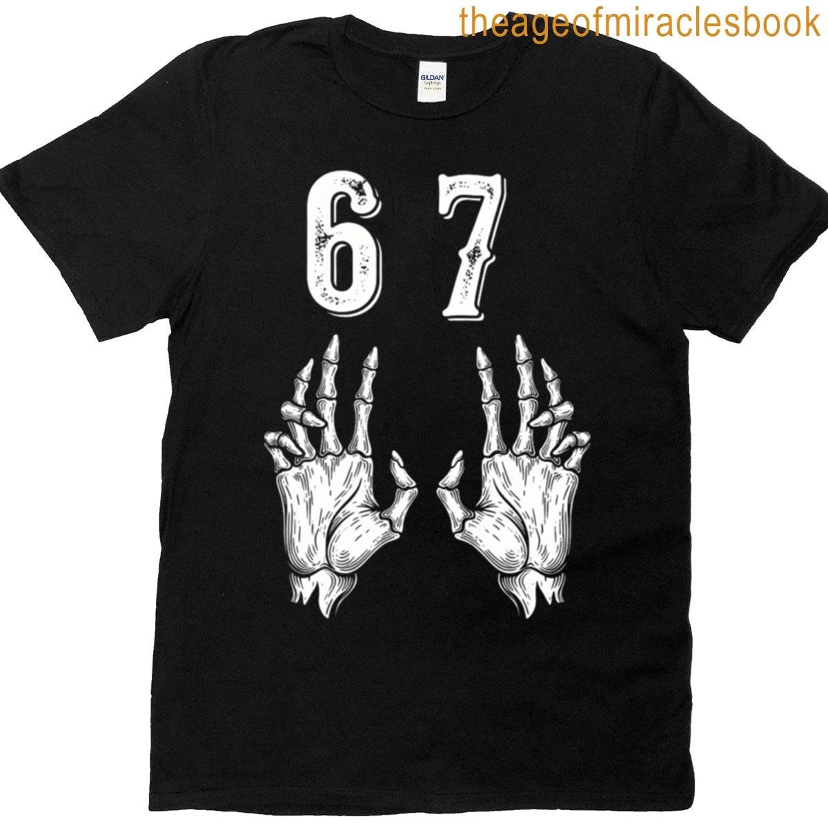 6 7 Skeleton Hands T-shirt