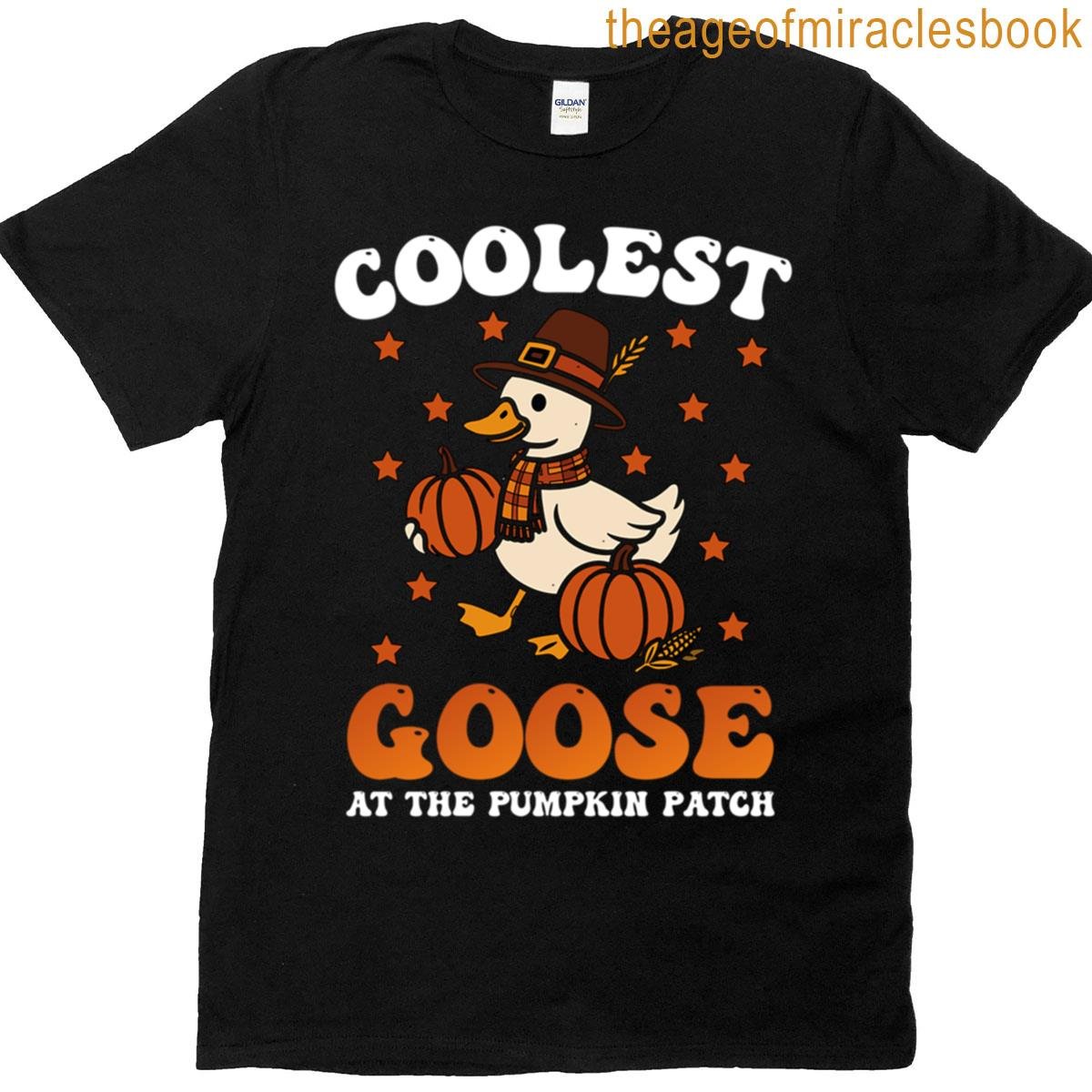 Coolest Goose At The Pumpkin Patch T-shirt