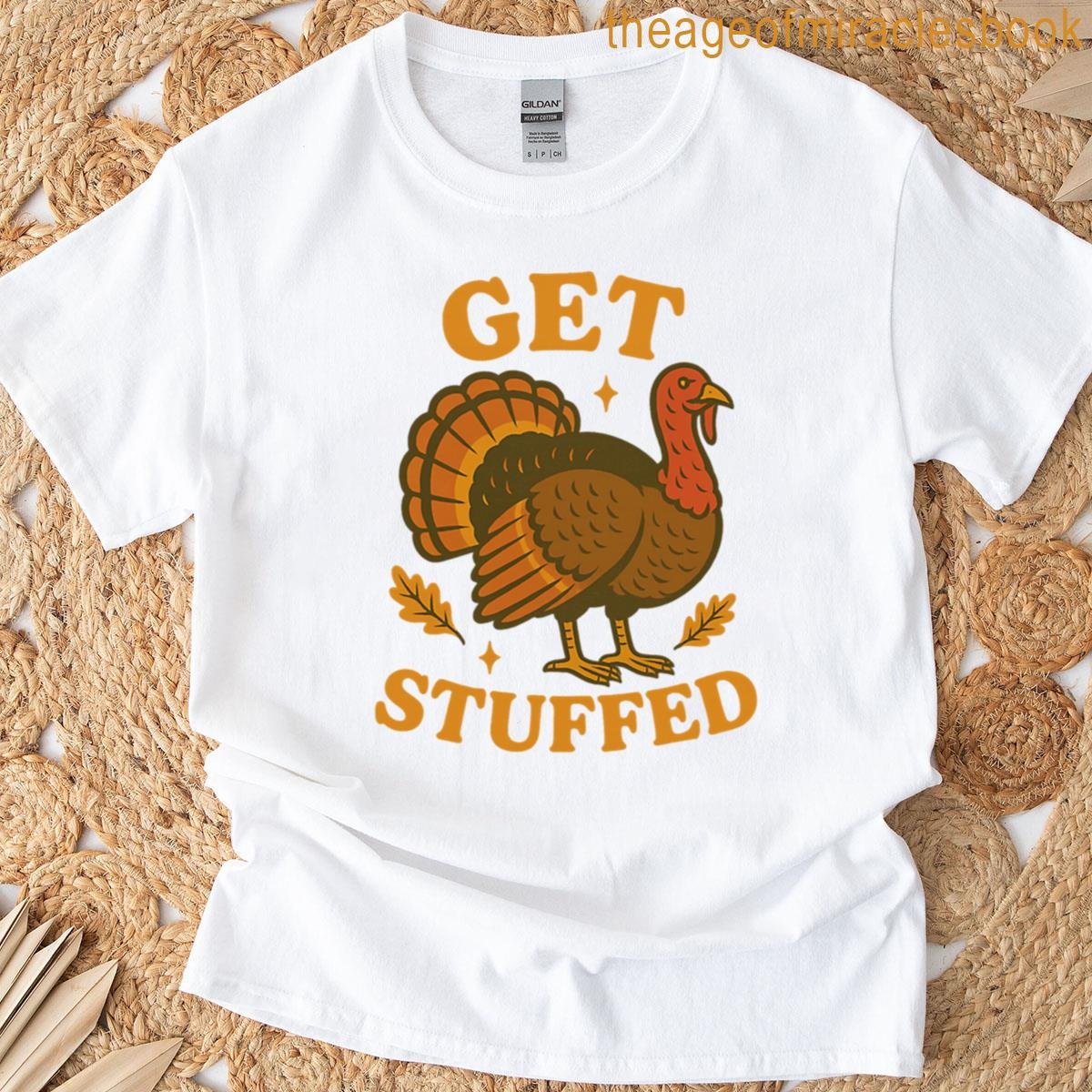 Get Stuffed T-shirt