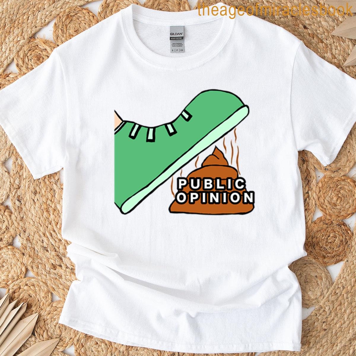 Oops Public Opinion T-shirt
