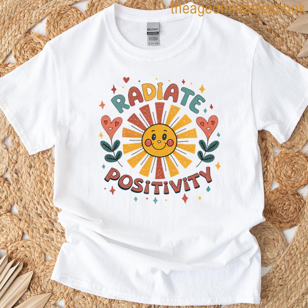 Radiate Positivity T-shirt