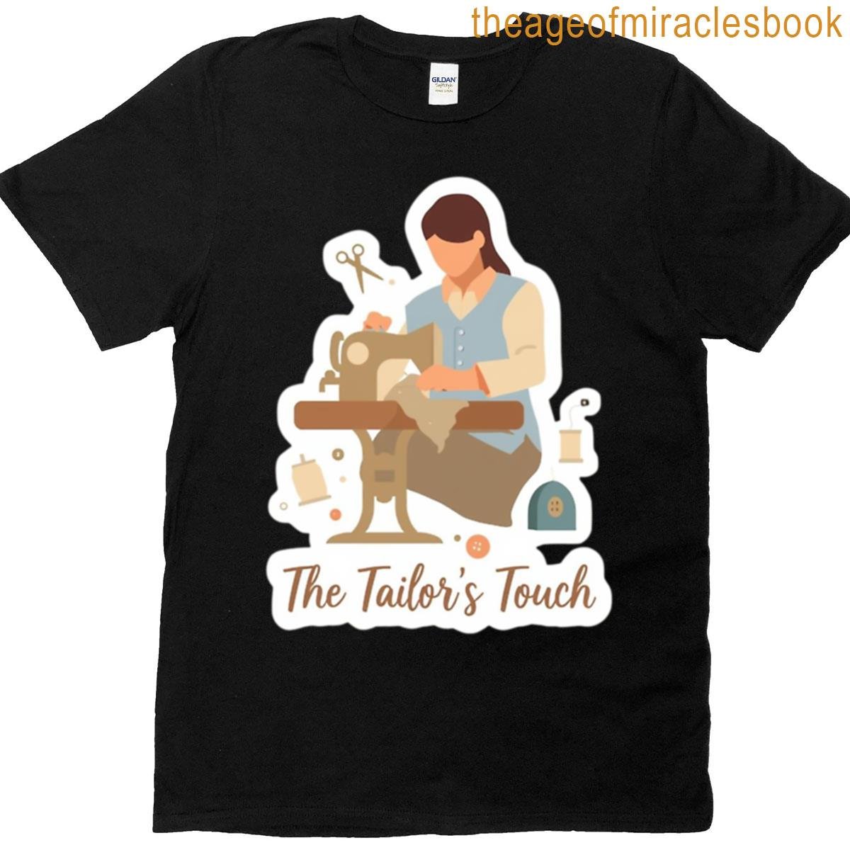 The Tailors Touch Sewing Craft Design T-shirt