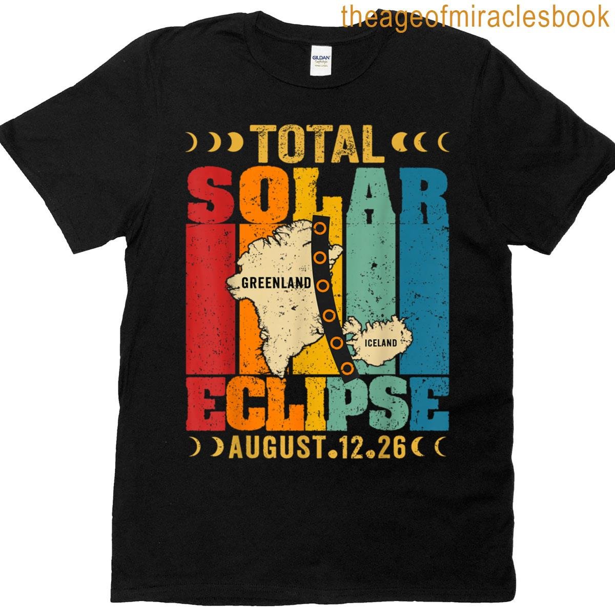 Total Solar Eclipse 2026 Path 12 August Greenland Totality T-shirt