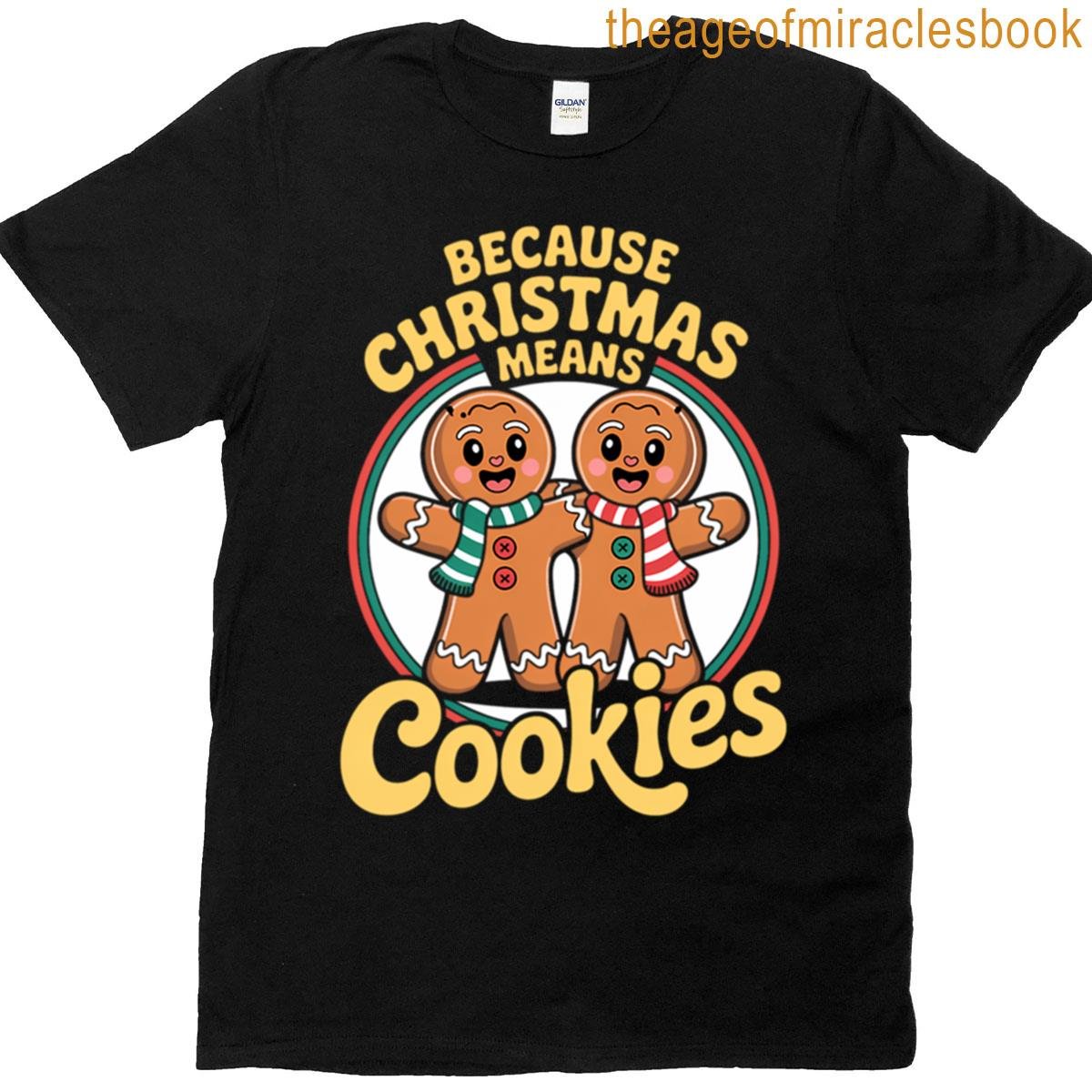 Gingerbread Cookie Christmas Baking Santa Gingerbread T-shirt