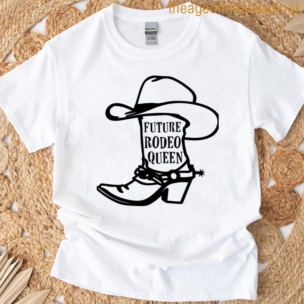 Future Rodeo Queen Funny Product T-shirt
