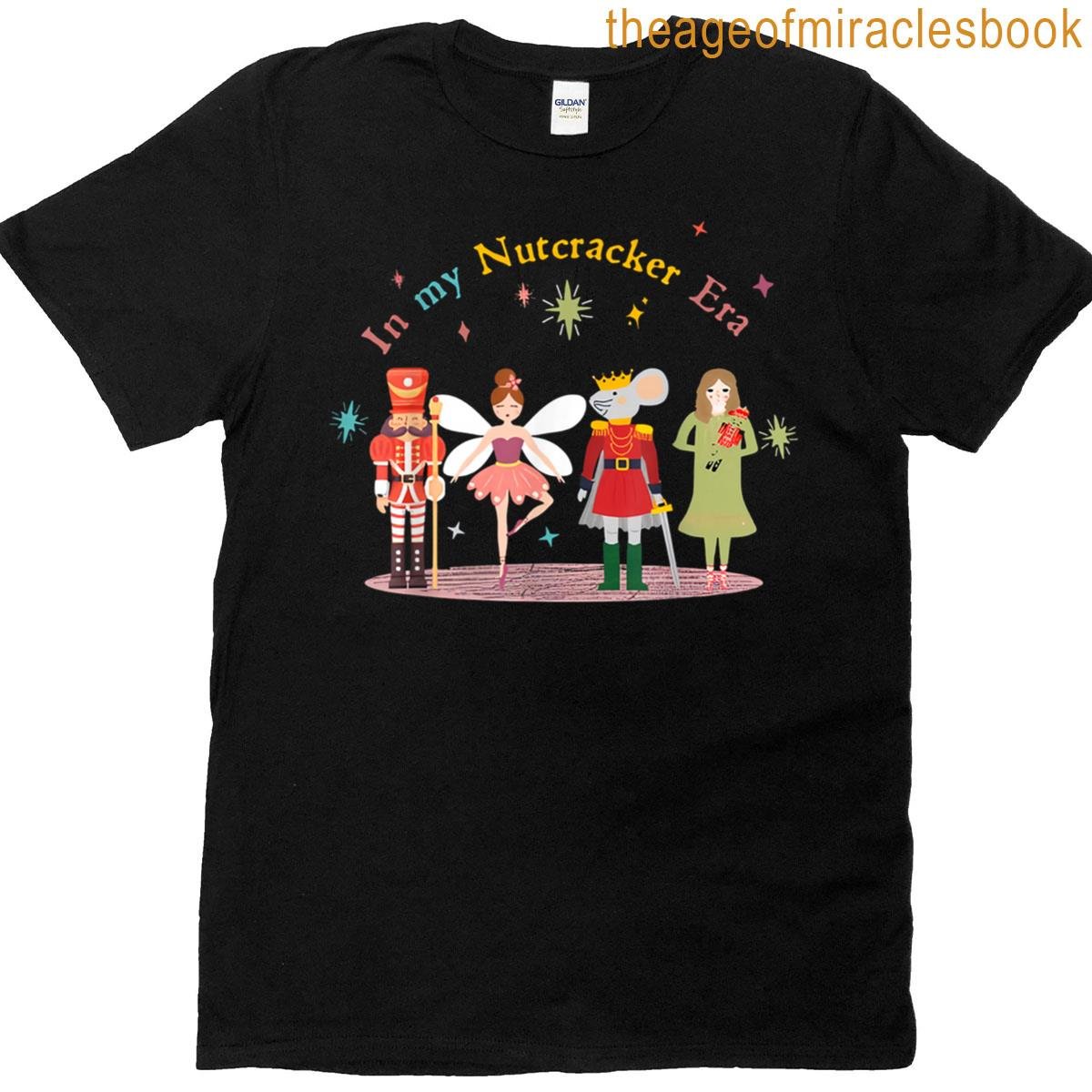 In My Nutcracker Era Nutcracker Squad Pink Christmas Girly T-shirt
