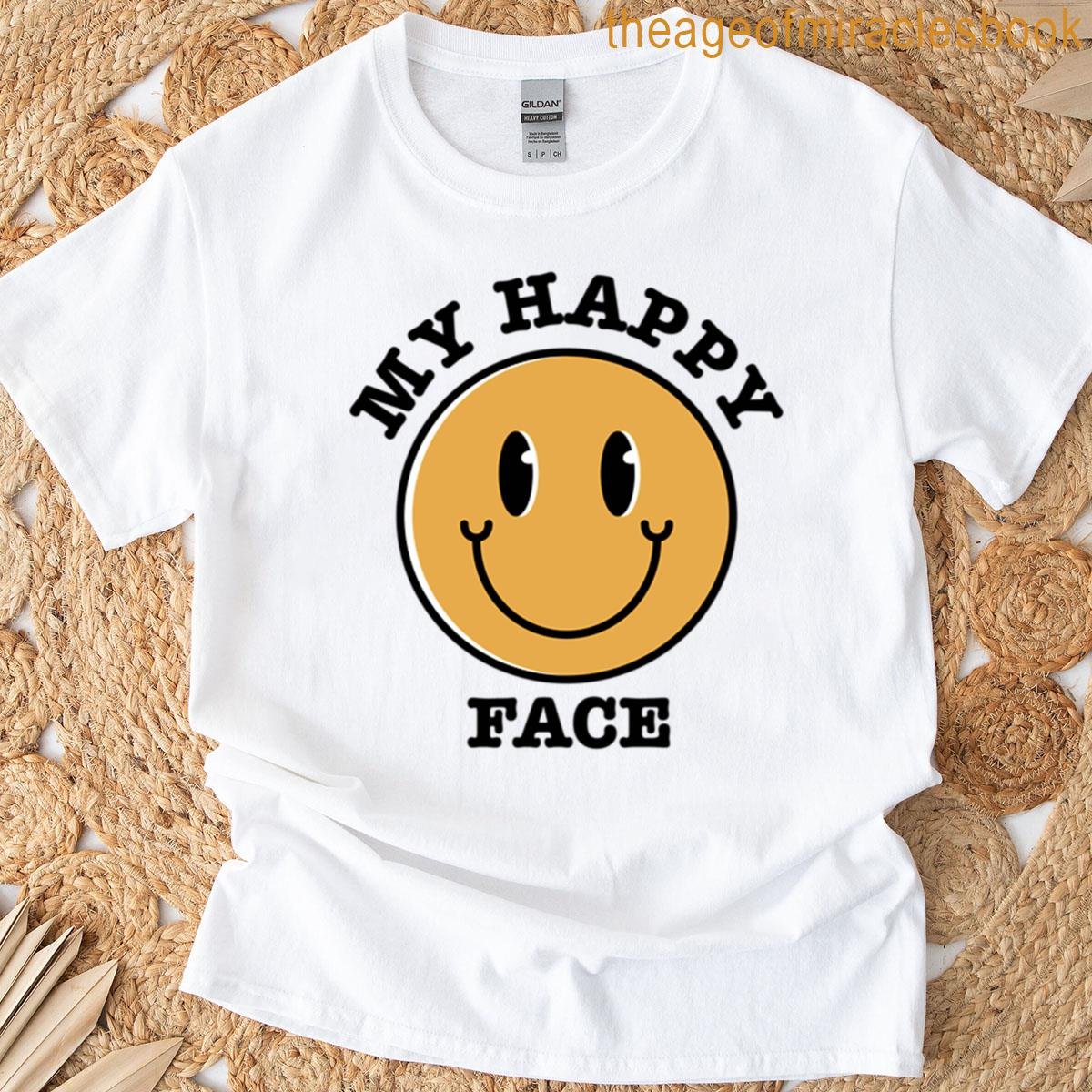 My Happy Face T-shirt