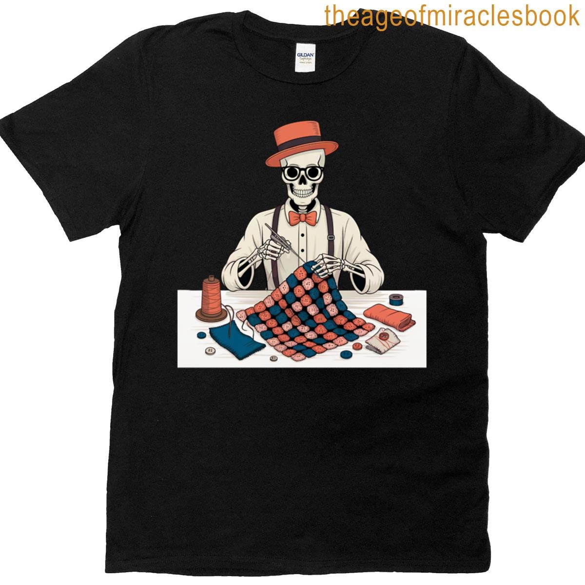 Skeleton Tailor Knitting A Patchwork Quilt T-shirt