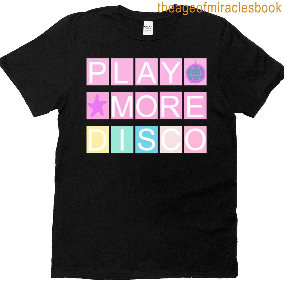 Play More Disco T-shirt