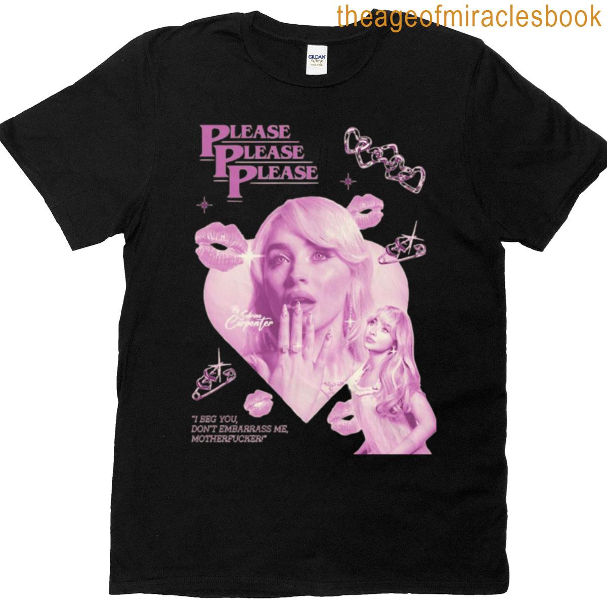 Please Please Please- Sabrina Carpenter T-shirt