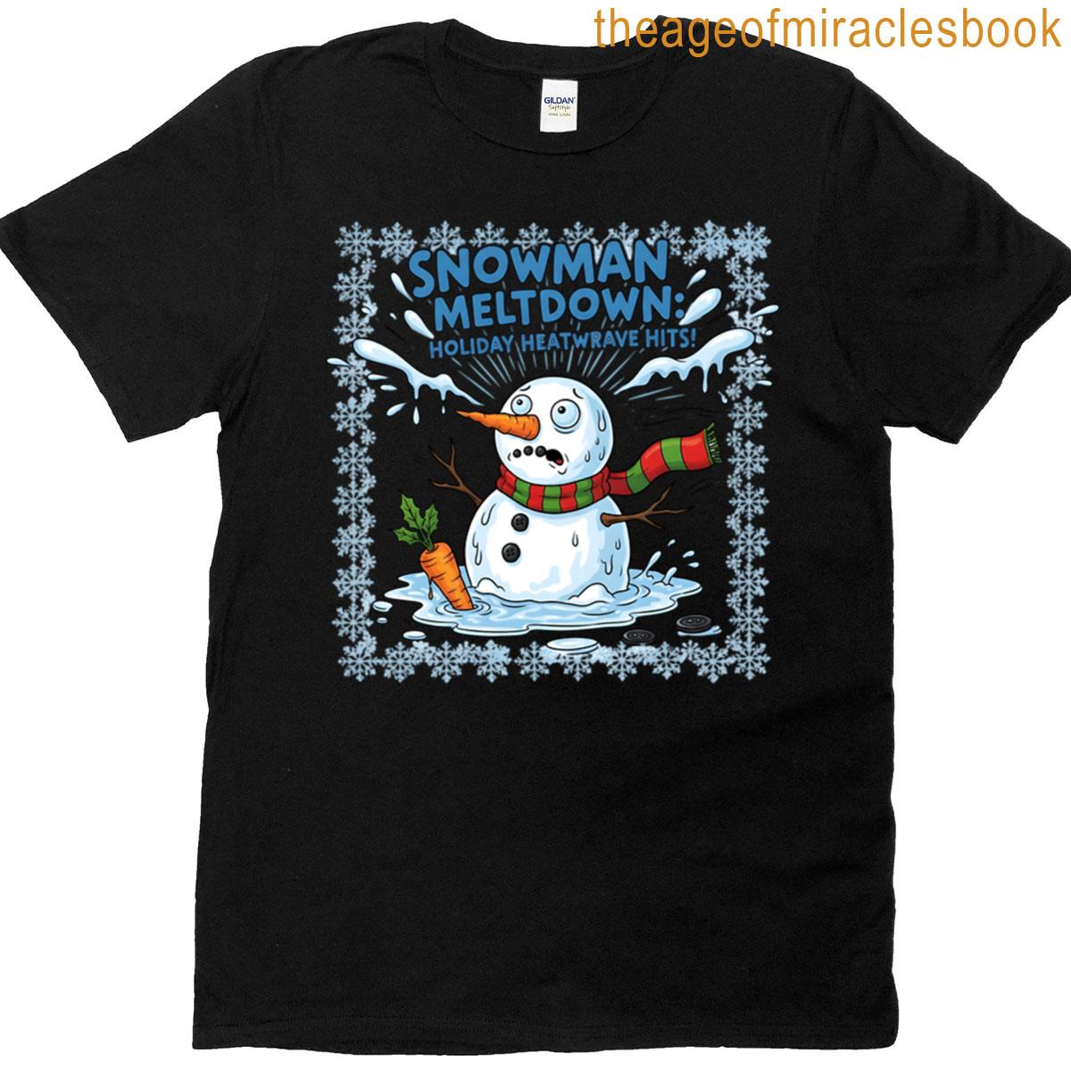 Snowman Meltdown Mania T-shirt