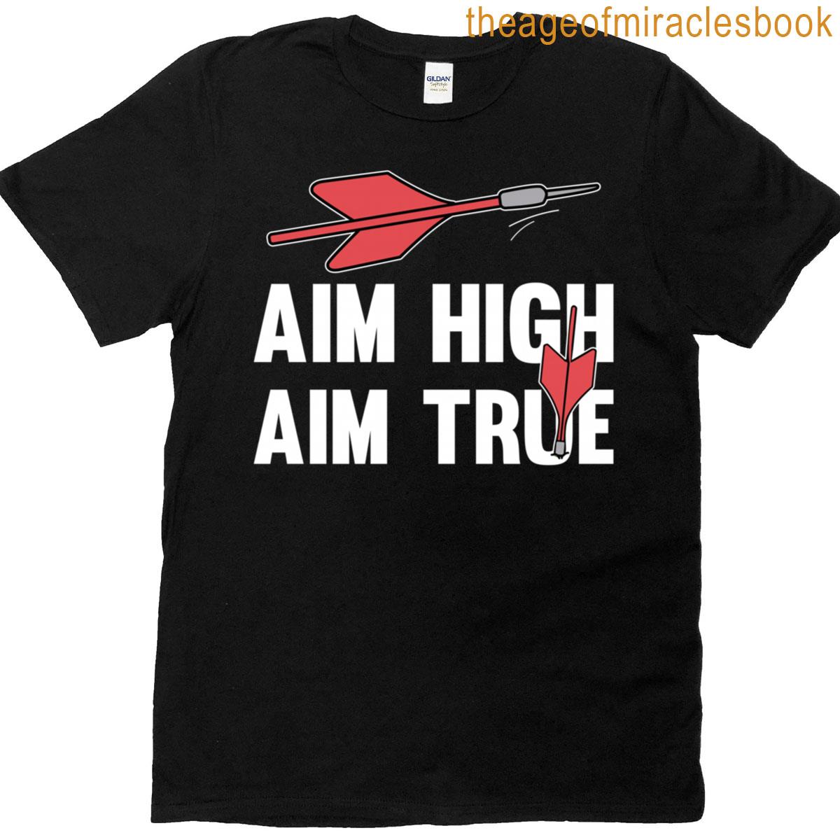 Aim High Aim True Lawn Darts T-shirt