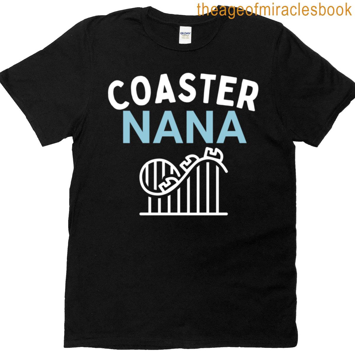 Coaster Nana Roller Coaster Grandma Pride T-shirt