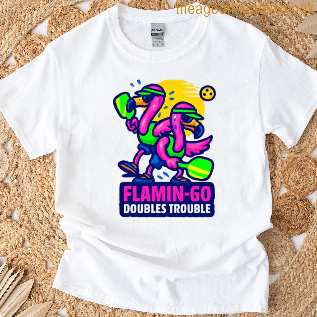 Flamin-go Doubles Trouble Pickleball T-shirt