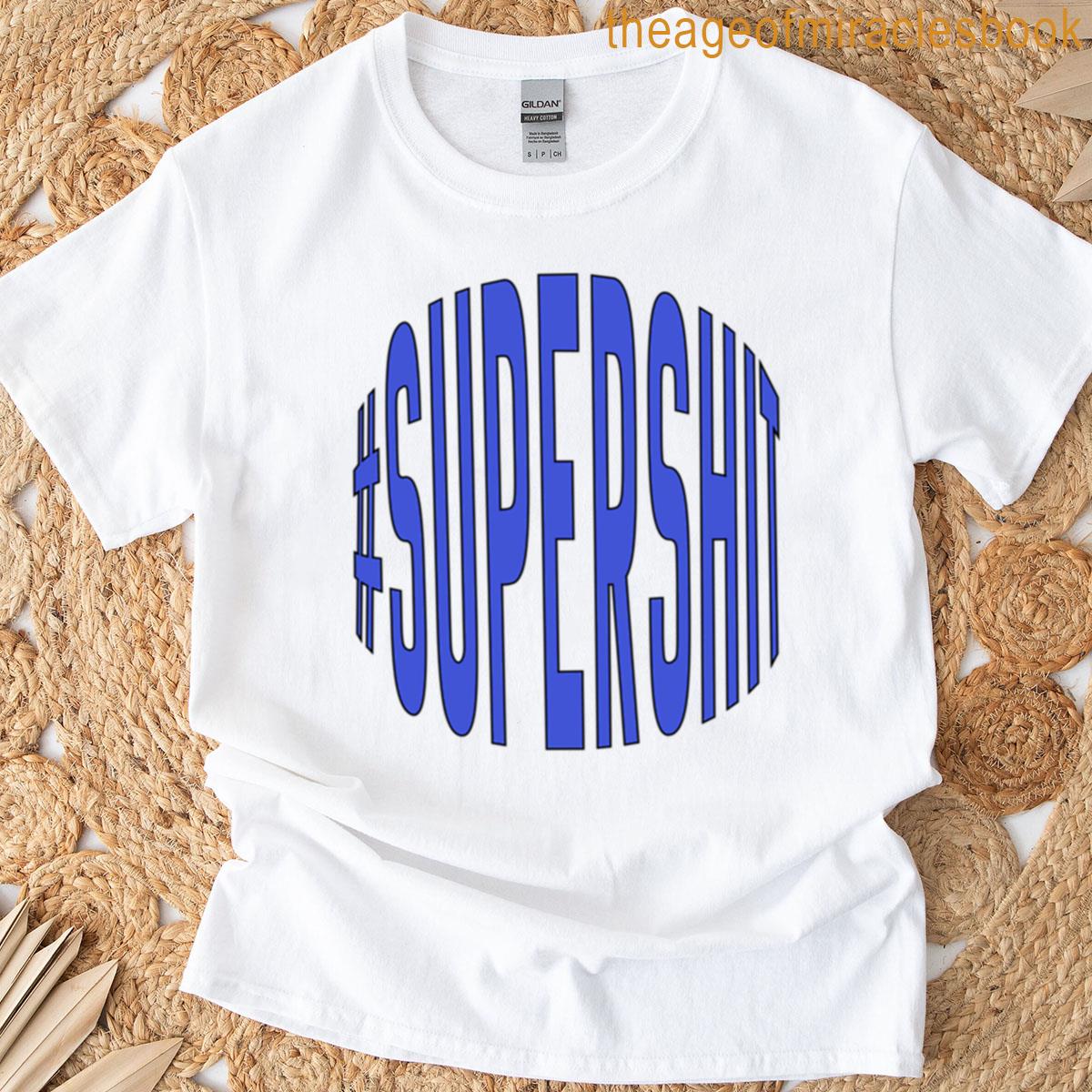 Hashtag Super Shit Sticker T-shirt