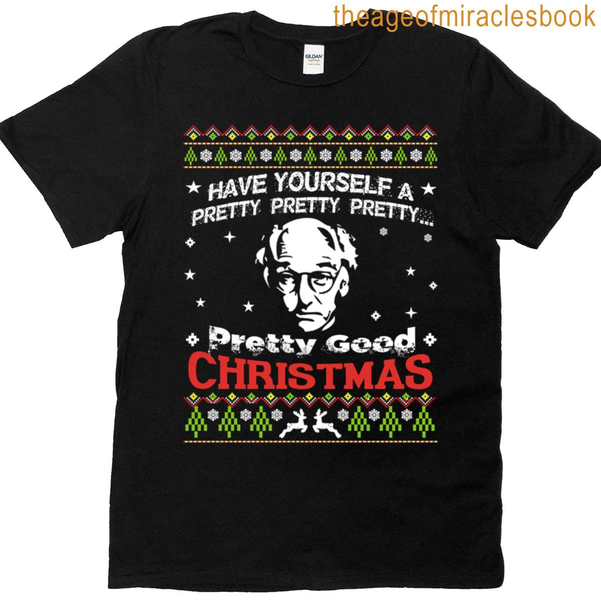 Pretty Good T-shirt