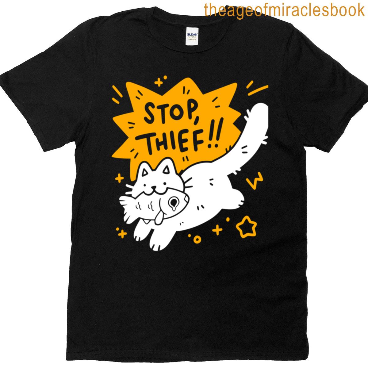 Stop Thief T-shirt