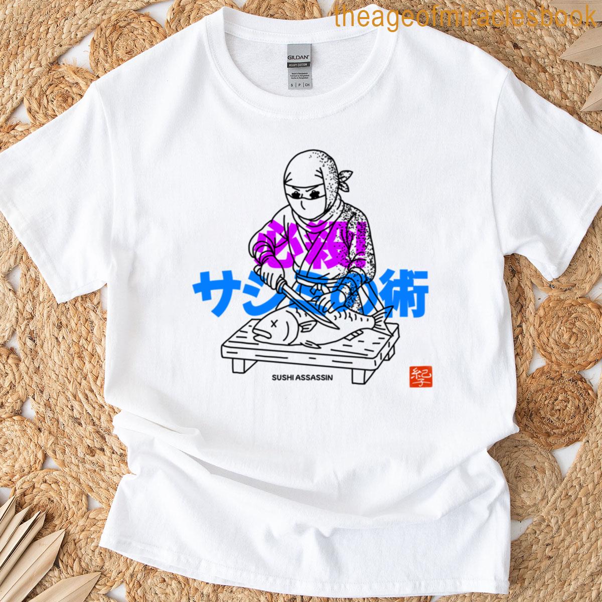 Sushi Assassin Sharp Style Sharper Skills T-shirt
