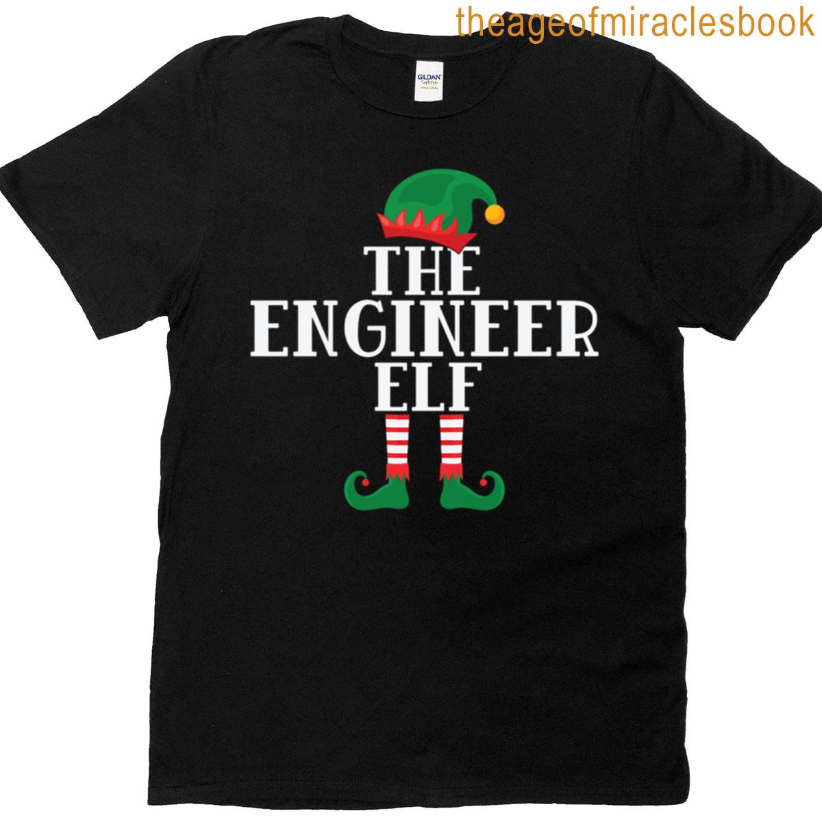 The Engineer Elf – Funny Christmas 2021 T-shirt