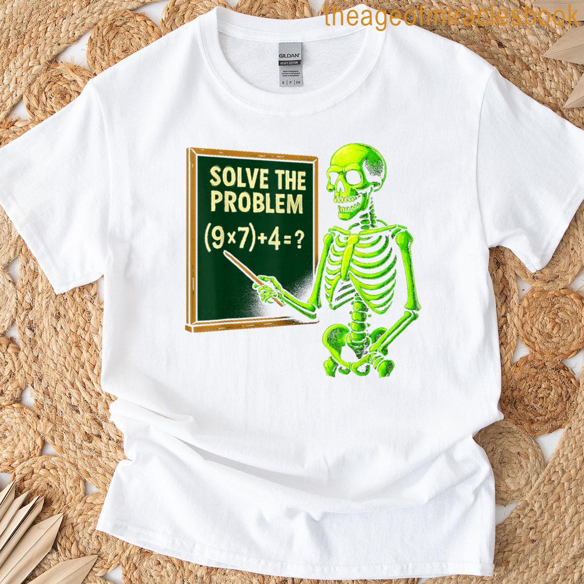 67 Math Halloween Skeleton Meme For Teachers Students T-shirt