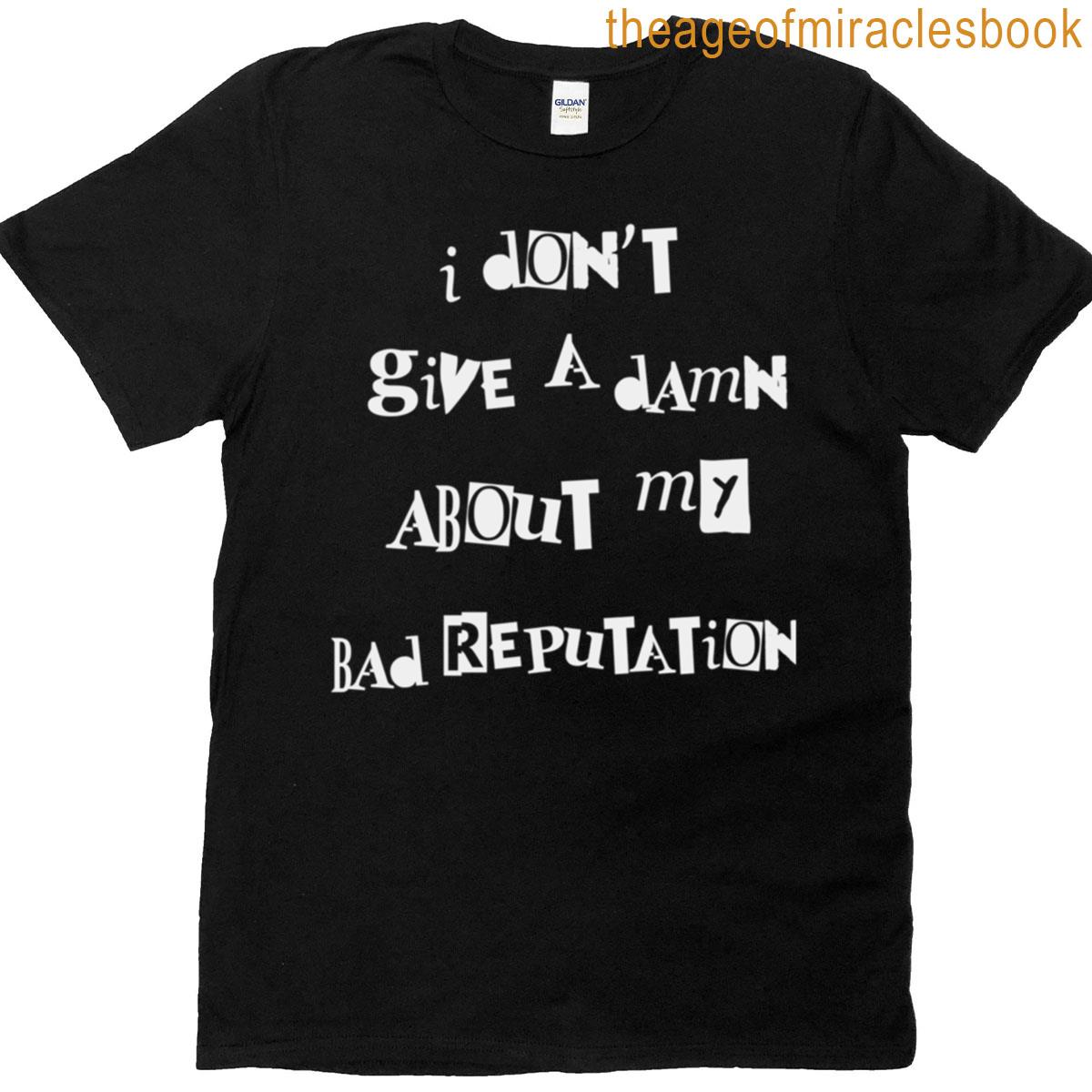Bad Reputation T-shirt
