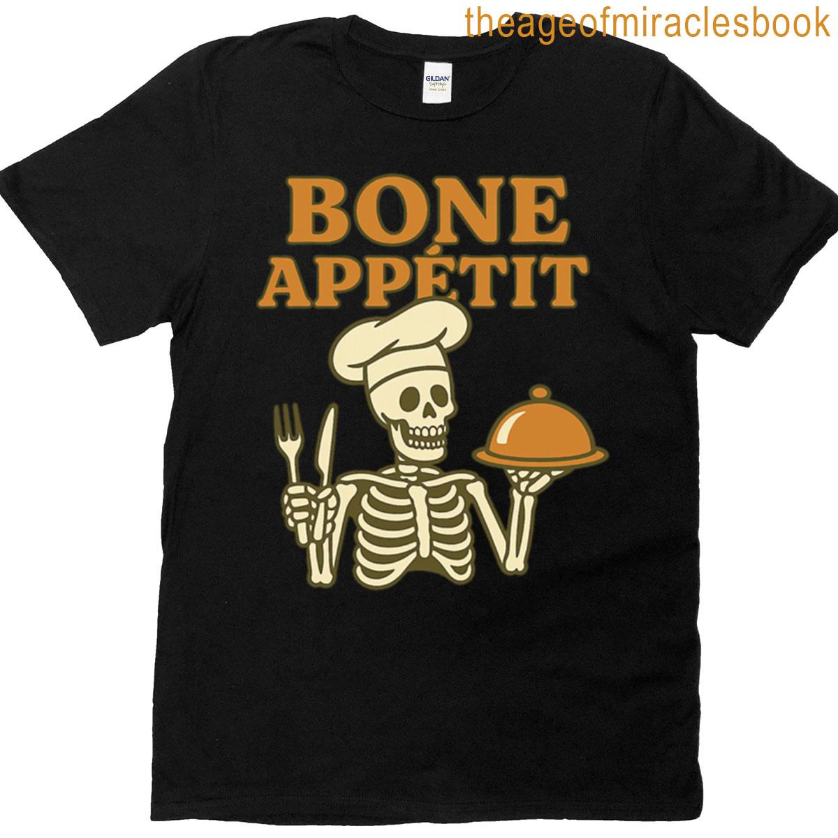 Bone Apptit Funny Halloween Skeleton Chef Design T-shirt