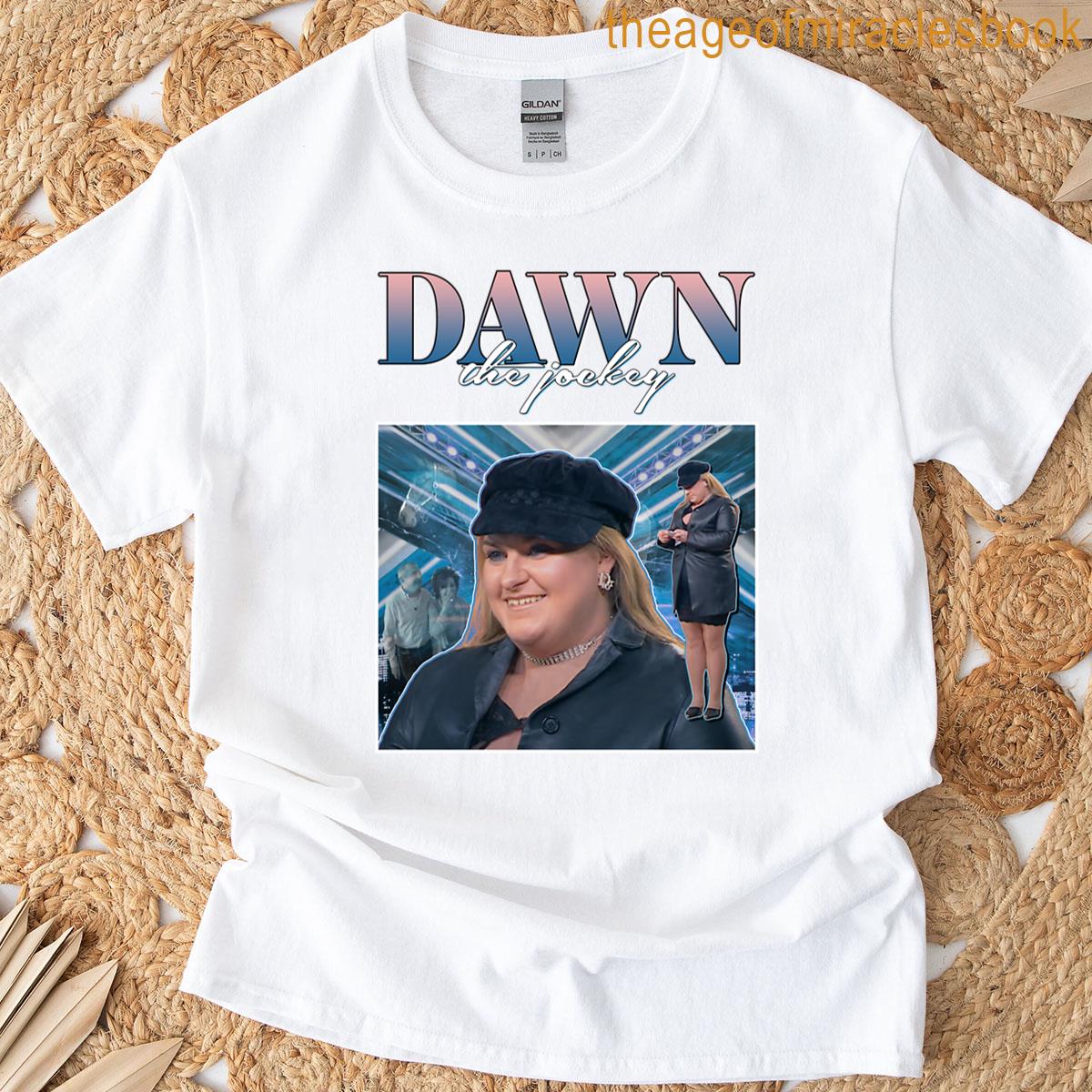 Dawn The Jockey X Factor Audition T-shirt