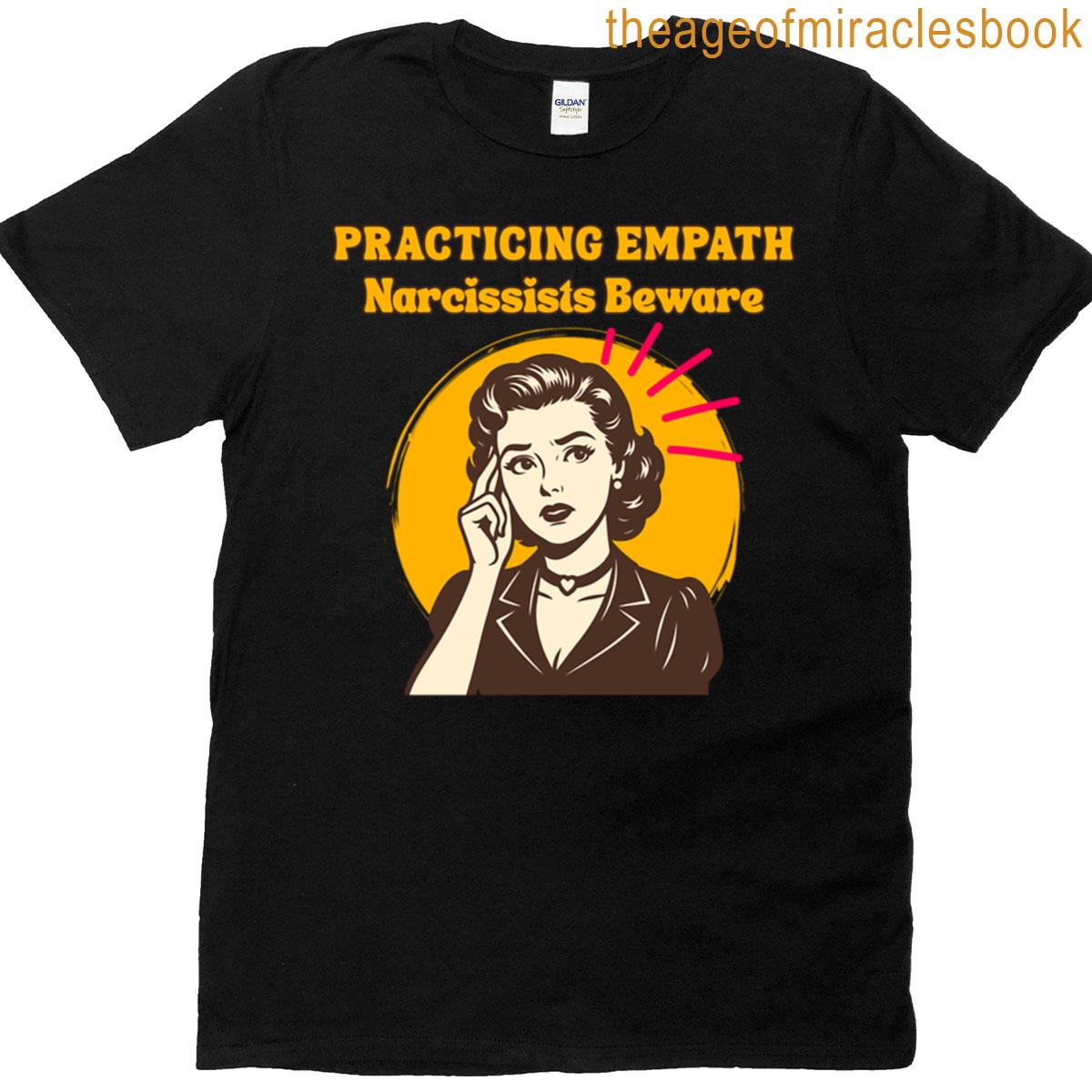 Empath – Narcissists Beware T-shirt
