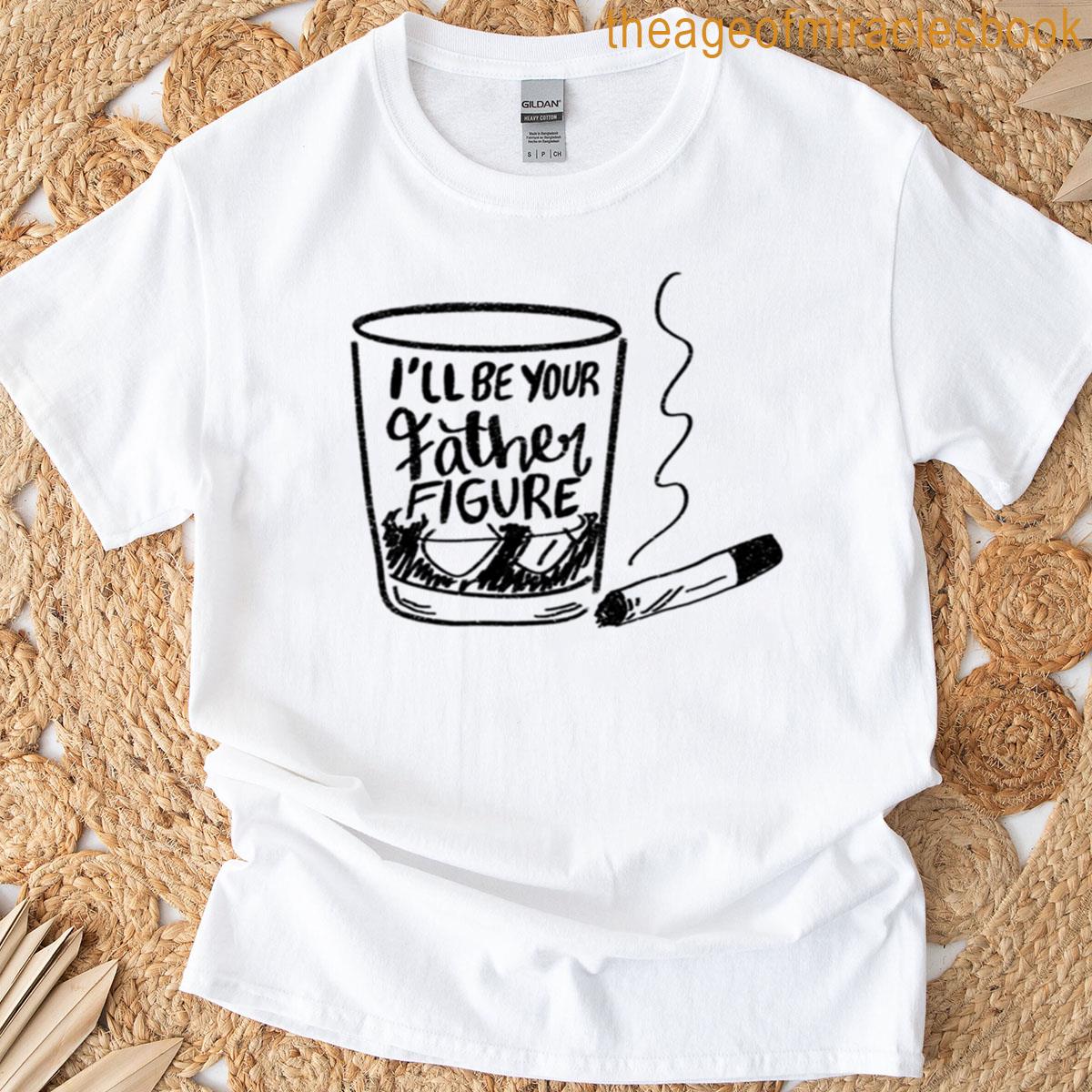 Father Figure T-shirt Father Figure T-shirt